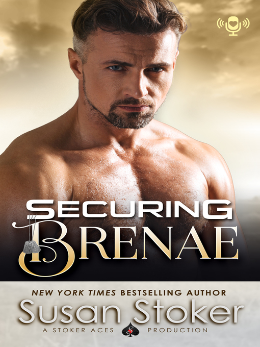 Title details for Securing Brenae by Susan Stoker - Available